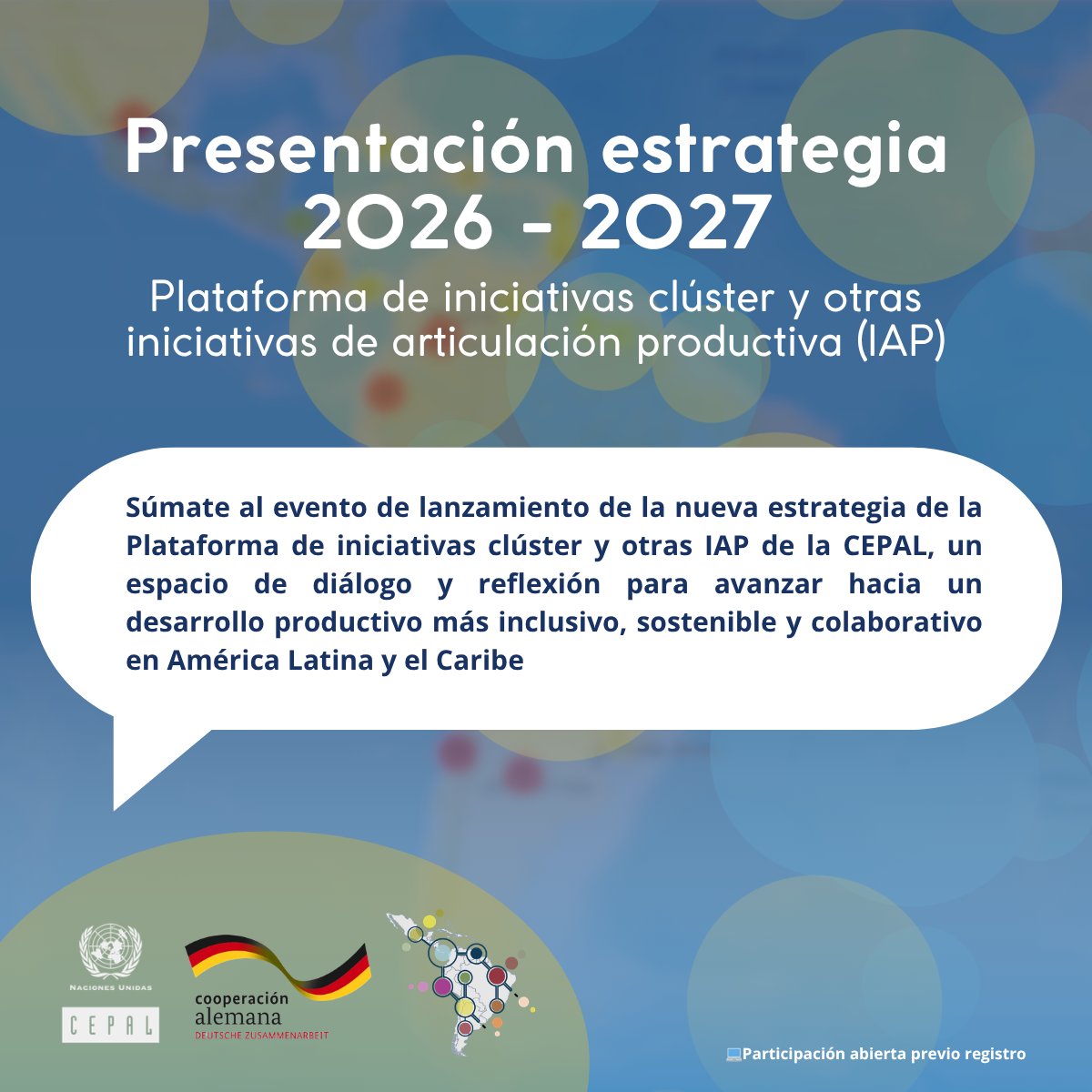 cepal_onu's tweet photo. 🌎📍¿Conoces la Plataforma de Iniciativas Clúster y otras Iniciativas de Articulación Productiva de la #CEPAL?
🚀¡Este jueves 11 de junio presentaremos la estrategia 2026-2027 y la nueva página web de la Plataforma!
📺 Sigue en vivo la actividad👉 https://t.co/hTkJTAn4CS
ℹ️Más detalles 👉https://t.co/bLZLoUfYkV