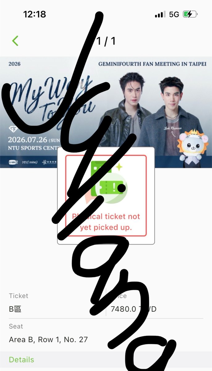 Julianalian8's tweet photo. Anyone want to buy geminifourth tickets, I just got ticket A and I want to sell my ticket B. row 1 no 27 scammer get out
 #GeminiFourthFMinTaipei2026 https://t.co/IVRYMBdh3L