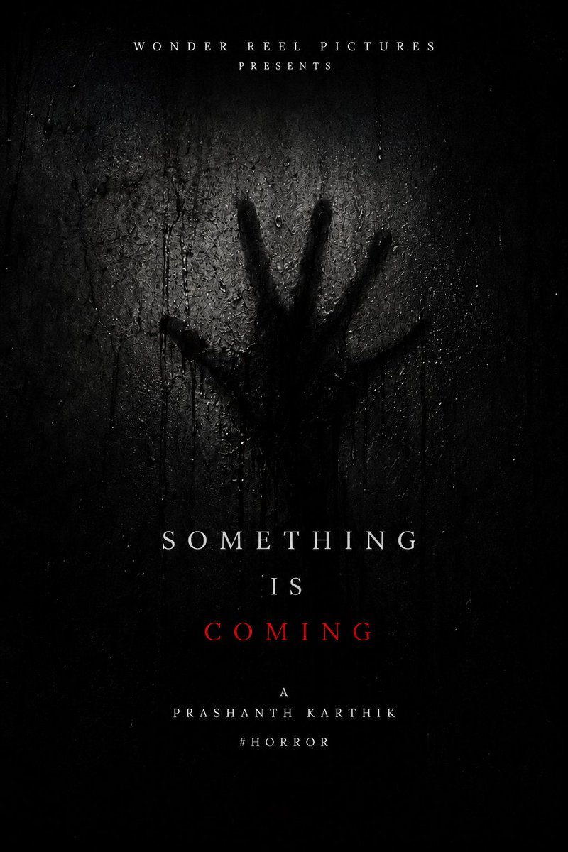 WonderReelg9n's tweet photo. The official title and first-look poster will be revealed soon! 
#WonderReelPictures
#APrashanthKarthikHorror
#BewareYouMayPissInYourPants https://t.co/YY1OF7CEci