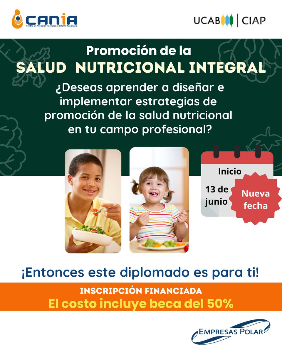 CANIAoficial's tweet photo. CANIA, en alianza con @ciap_ucab
abre las postulaciones para el Diplomado en Promoción de la Salud Nutricional: Un Enfoque Interdisciplinario.  📅Nueva fecha de inicio ¡Tienes hasta este viernes para participar en el proceso de selección! Regístrate: https://t.co/rNWcJFUUie https://t.co/sA1rk2uyz6