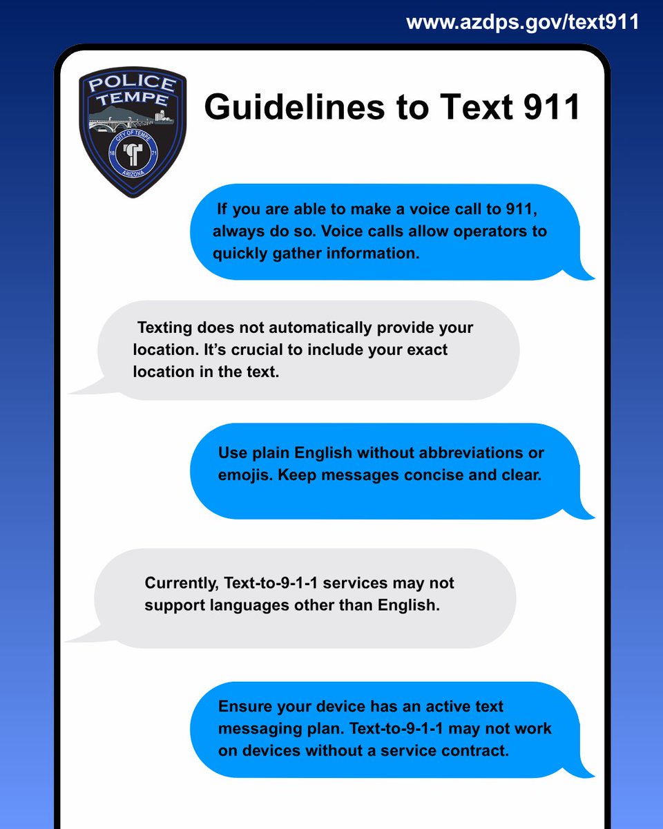TempePolice's tweet photo. Did you know you can TEXT 911 in an emergency? If you're unable to safely make a phone call, you can send a TEXT message to 911 to reach emergency services. Be sure to include your location and a brief description of the emergency.
Learn more: https://t.co/OvKeR7zWBN https://t.co/4E1HFDQVF3