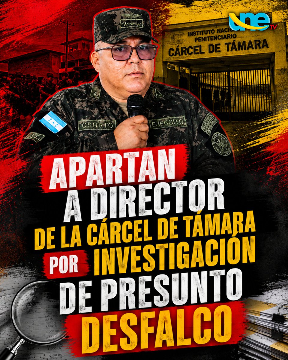 unetv_hn's tweet photo. #Nacional | El director del Centro Penitenciario Nacional de Támara, Juan Carlos Osorto Castillo, fue separado de su cargo mientras avanza una investigación administrativa por un presunto desfalco que superaría los ocho millones de lempiras.

Las Fuerzas Armadas informaron que el oficial quedó en condición de disponibilidad mientras la Inspectoría General determina si existen responsabilidades en el manejo de los fondos.

Las autoridades indicaron que el proceso se encuentra en etapa de investigación y señalaron que debe prevalecer la presunción de inocencia. De encontrarse indicios de delito, el caso podría ser remitido al Ministerio Público.