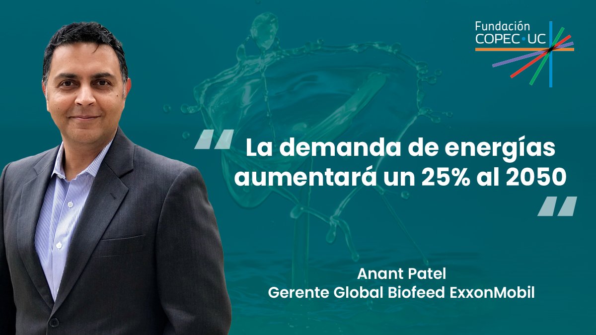 FundCopecUC's tweet photo. Conoce algunas de las ideas compartidas por Anant Patel, Gerente Global de Biofeed en ExxonMobil, durante su participación en el Seminario Internacional Combustibles del Futuro de Fundación Copec-UC. https://t.co/immnwHGiUl