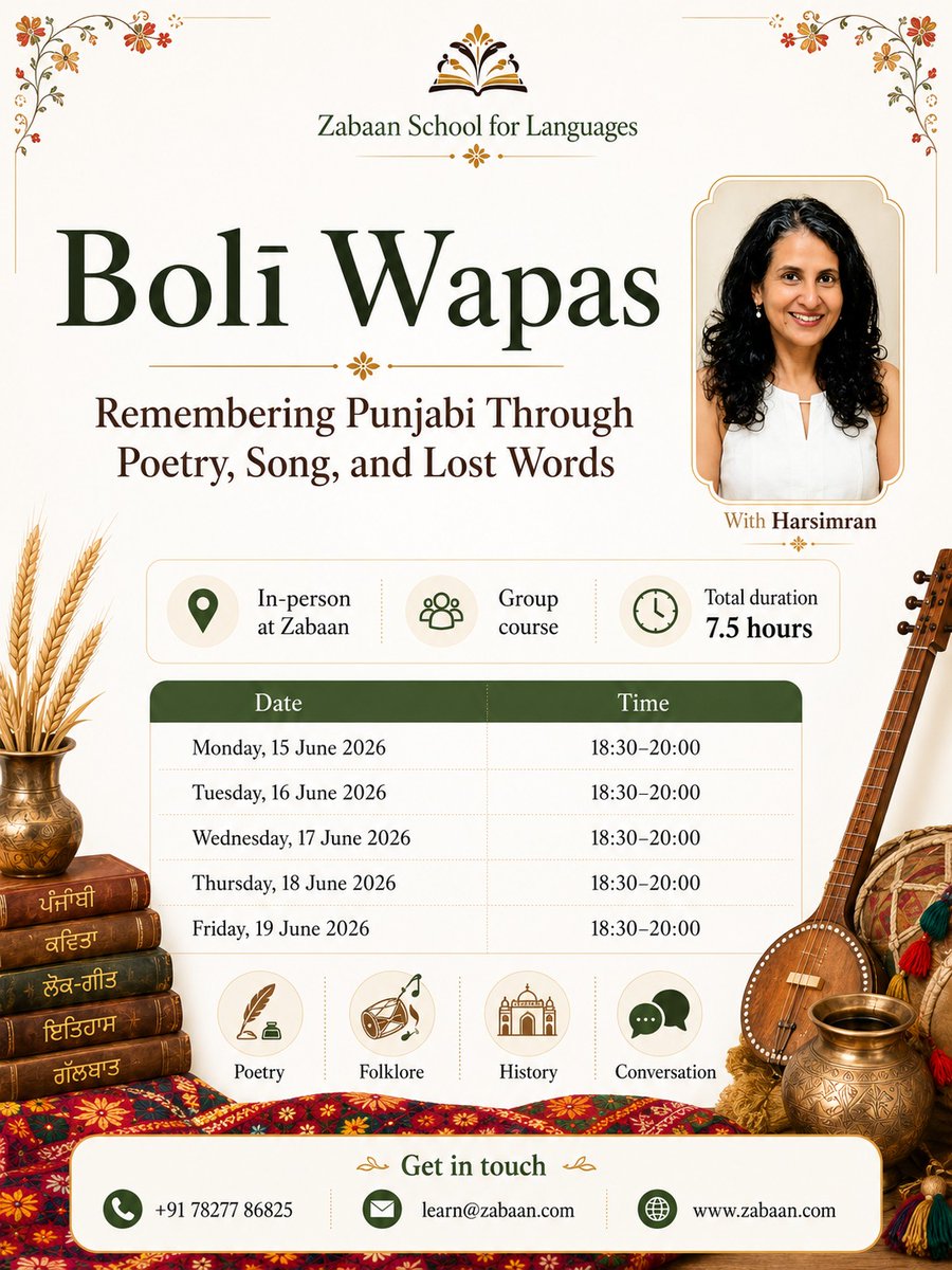 Zabaan's tweet photo. What happens when a language begins to lose its words?

Join us for Boli Wapas with Harsimran, an exploration of Punjabi through poetry, song, folklore, conversation, and the beautiful words that deserve to be remembered.

📅 15–19 June 2026
⏰ 6:30–8:00 PM https://t.co/DEjzhRT4Wt