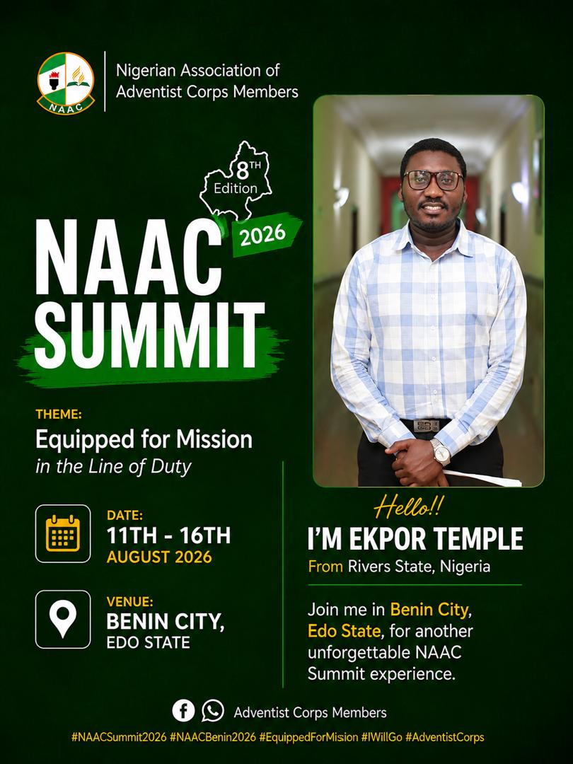 CorpersNaac's tweet photo. I’M EKPOR TEMPLE
Join me in Benin, Edo State, for another NAAC Summit experience

REG DETAILS
Account number: 2084183998
Account name: Edo Conference of SDA Church
Bank: UBA 

#NAACSummit2026
#EquippedForMission
#NAACEdostate2026
#AdventistCorps
#CalledToServe https://t.co/xHWXjpYi13