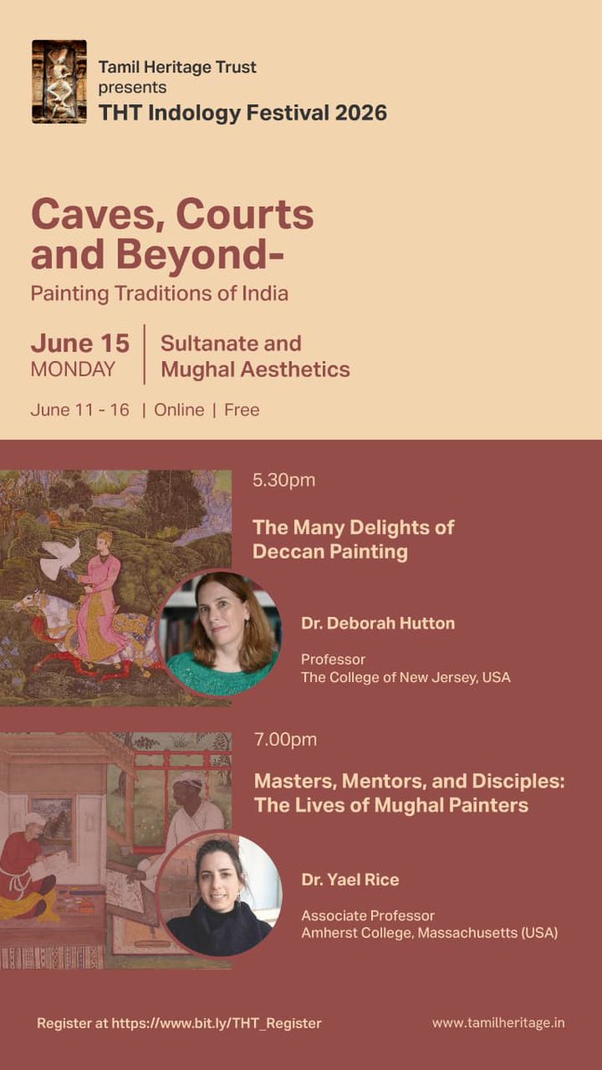 TamilHeritageTN's tweet photo. DAY 5 (15-Jun, Mon) of #THTIndoFest26

Theme of the day is Sultanate and Mughal Aesthetics

5:30 pm : Dr. Deborah Hutton's lecture talks about Deccan Sultanate paintings 

7 pm : Dr Yael Rice explores the lives of Mughal painters

https://t.co/sA8b0DYqGC https://t.co/TM7IaUH6Mp