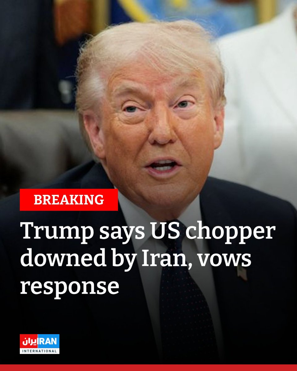 IranIntl_En's tweet photo. US President Donald Trump said Iran shot down a US Apache helicopter while it was patrolling over the Strait of Hormuz, adding that the United States would respond to the attack.

"I have just been informed by our Great Military that last night the Iranians shot down one of our highly sophisticated Apache Helicopters while patrolling over the Strait of Hormuz," Trump wrote on Truth Social.

"There were two pilots involved, both are safe and uninjured. Nevertheless, the United States must, of necessity, respond to this attack," he added.
https://t.co/yzV4qbH8QU