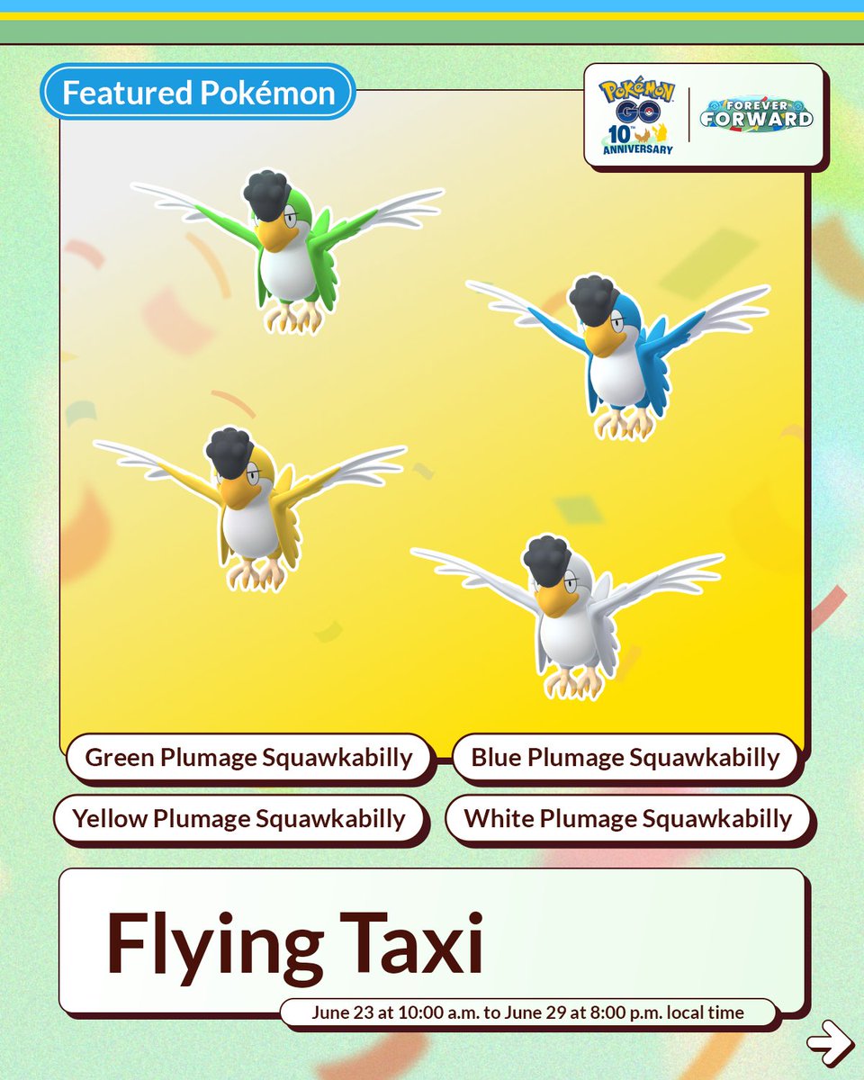 PokemonGoApp's tweet photo. Get ready to flock in, Trainers! 

Squawkabilly, the Parrot Pokémon, will make its #PokemonGO debut during the Flying Taxi event!

June 23 at 10:00 a.m. to June 29, 2026, at 8:00 p.m. local time.

https://t.co/ONuSbsVABd https://t.co/uwx2jwUvTH