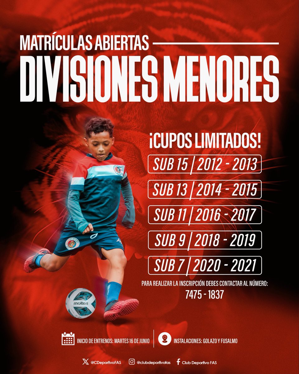 CDeportivoFAS's tweet photo. ¡𝑨𝑸𝑼Í 𝑵𝑨𝑪𝑬𝑵 𝑳𝑶𝑺 𝑪𝑨𝑴𝑷𝑬𝑶𝑵𝑬𝑺! 🤩🔴🔵

Abrimos matrículas para nuestras divisiones menores. Si sueñas con vestir estos colores y crecer en una cantera campeona, esta es tu oportunidad.

📌 Cupos limitados
📅 Inicio de entrenos: 16 de junio
📲 Inscripciones: 7475-1837