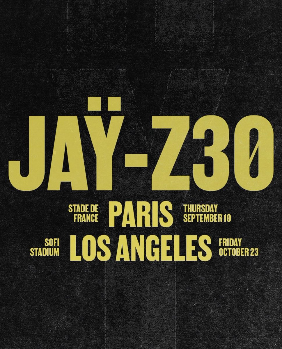 Rap's tweet photo. JAŸ-Z announces 2 new shows‼️🏟️

▪️PARIS SEPTEMBER 10
▪️LA OCTOBER 23 https://t.co/eBhfZFxyHq
