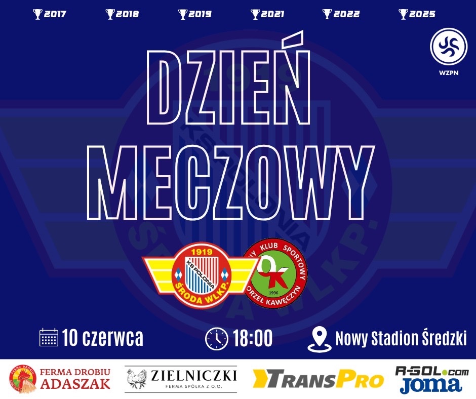 poloniasroda's tweet photo. 🔥🔥 DZIEŃ MECZOWY! 🔥🔥
⚔️ Polonia Środa Wlkp. – GKS Orzeł Kawęczyn
🏆 Finał Wielkopolskiego Pucharu Polski
📅 Środa, 10 czerwca | 🕕 18:00
🏟 Nowy Stadion Średzki

🖥️ Transmisja
https://t.co/rHcWnMaLat

#KSPORZ #PoloniaŚroda #WPP https://t.co/fGJkoI1JAY
