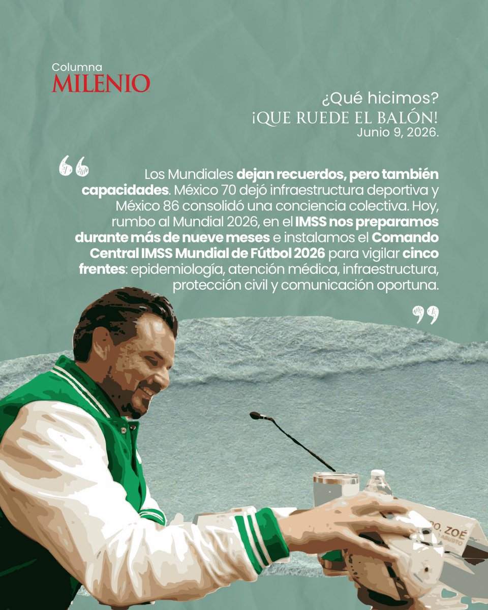 zoerobledo's tweet photo. Amigas y amigos, los invito a leer mi columna #QuéHicimos: “¡Que ruede el balón!”. 💚⚽️

✍🏼 Los Mundiales dejan recuerdos, pero también capacidades. México 70 dejó infraestructura deportiva y México 86 consolidó una conciencia colectiva. Hoy, rumbo al Mundial 2026, en el IMSS nos hemos preparado durante más de nueve meses para acompañar esta gran fiesta y fortalecer nuestra capacidad de respuesta en epidemiología, atención médica, infraestructura, protección civil y comunicación oportuna. 🇲🇽

👉🏼 https://t.co/x1MRMrfTWQ