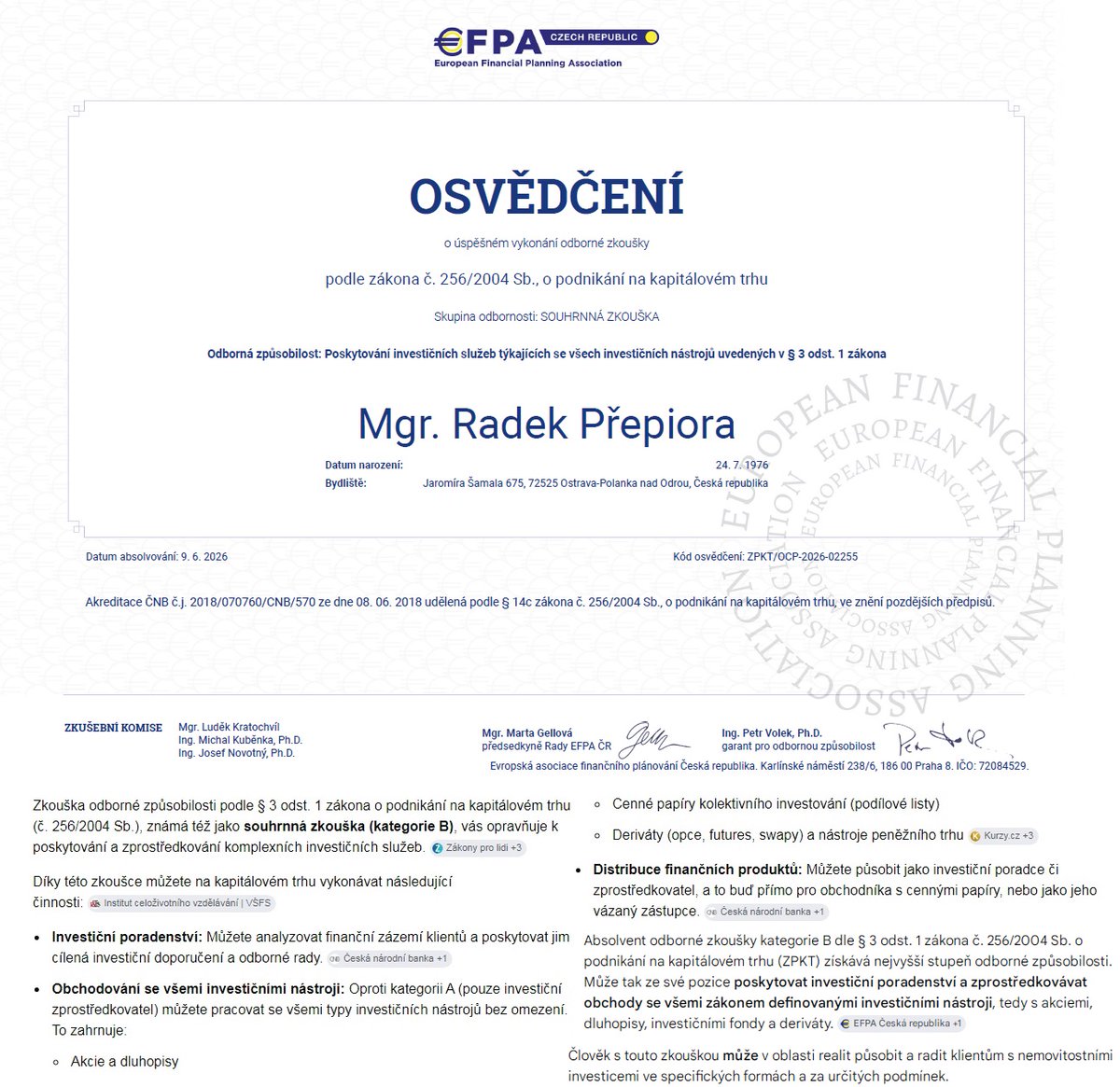 RAdoSkydancer's tweet photo. 👍😉🌞✅🌞 Dnes úspěšně absolvována zkoušková investiční certifikace v plném rozsahu zákona v rámci České národní banky. 💞😉👍✅ https://t.co/kllCilOJI9