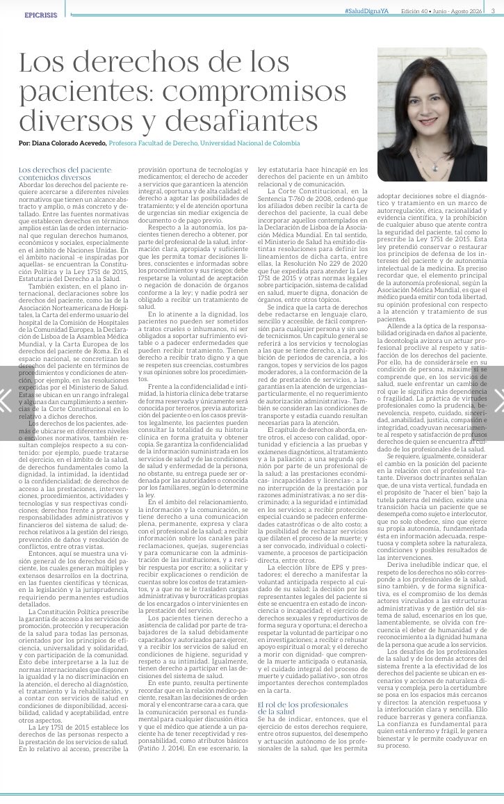CPDerechoSalud's tweet photo. CUÁLES SON LOS DERECHOS DE LOS PACIENTES?, EN QUE CONSISTEN?. Estos temas en el escrito de Prof. Diana Colorado Acevedo, en periódico EPICRISIS #40 de COLEGIO MÉDICO COLOMBIANO.
EDICION COMPLETA periódico en: 
https://t.co/bYKmMpgRHw

#FDCPS #SomosUNAL #UNAL #salud #SaludColombia https://t.co/2g78eQwgN8