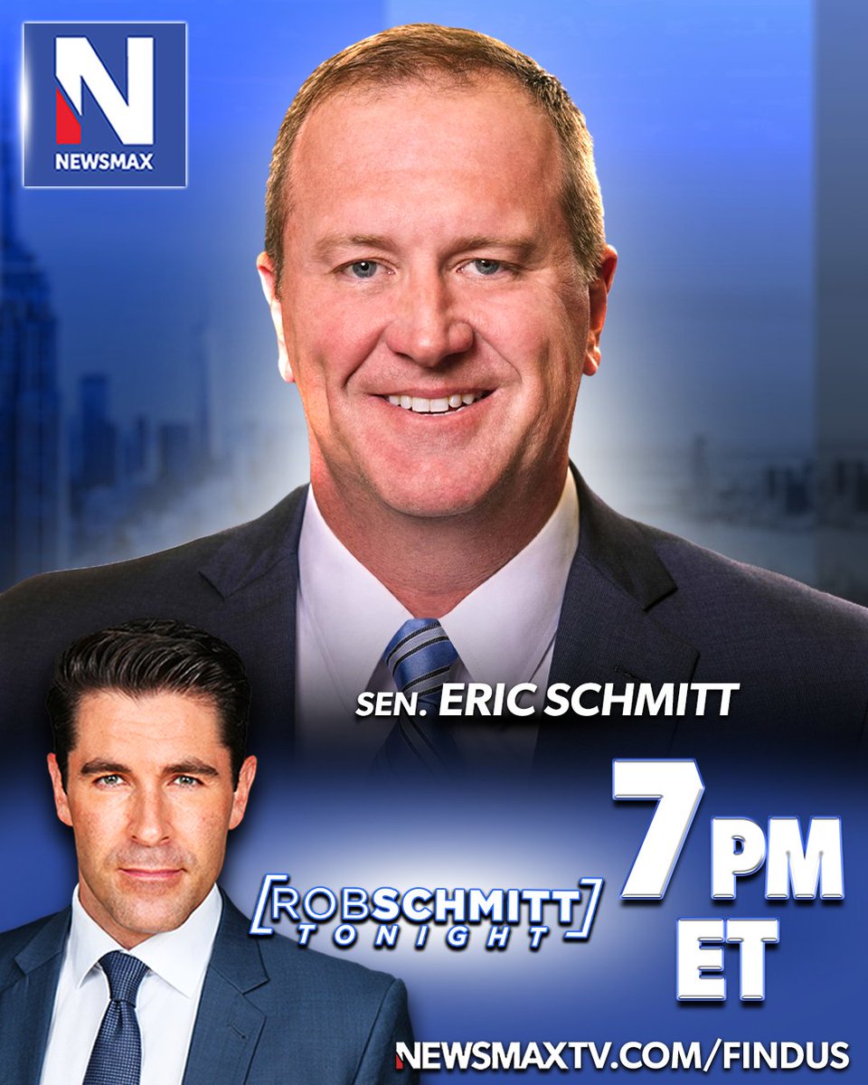 NEWSMAX's tweet photo. TONIGHT: Sen. Eric Schmitt will join "Rob Schmitt Tonight" to weigh in on the controversies surrounding Senate candidate Graham Platner, and more — 7PM ET on NEWSMAX.

WATCH: https://t.co/IaGEZwX05k @Eric_Schmitt