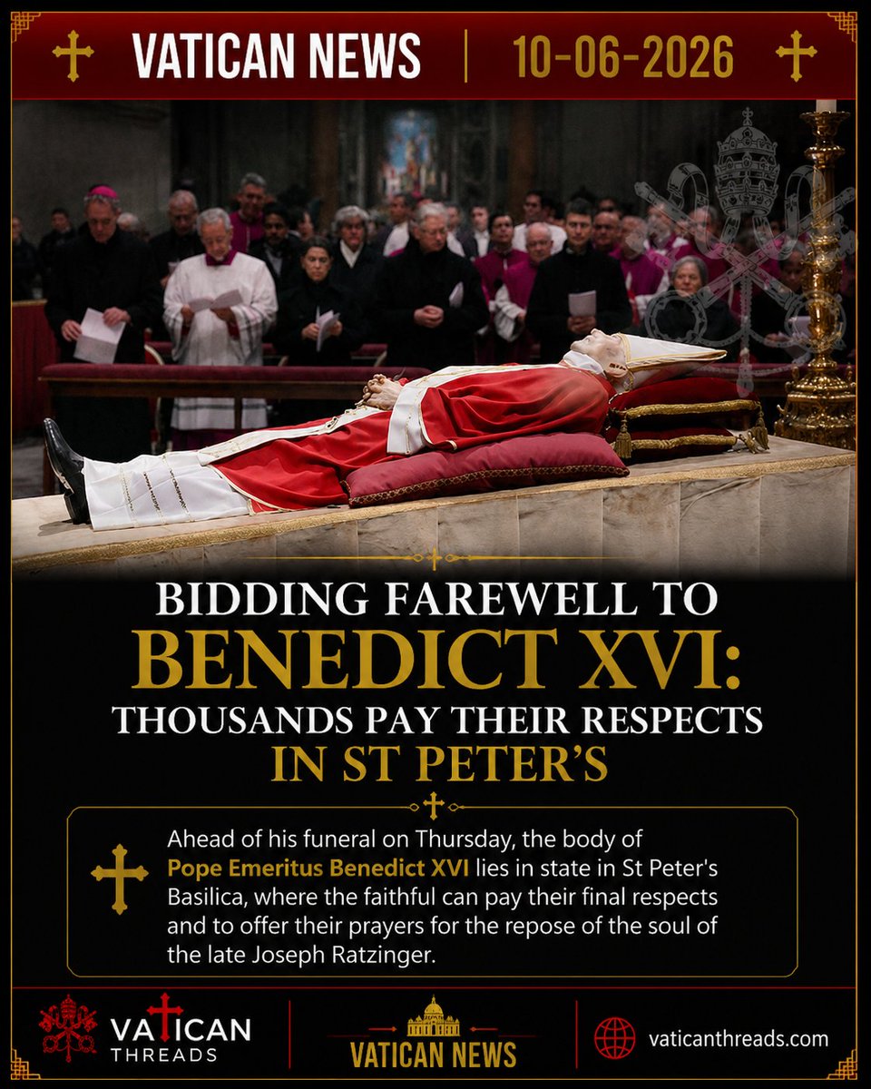 vaticanthreads's tweet photo. Honoring The Legacy Of Pope Emeritus Benedict XVI
#VaticanThreads #VaticanNews #BenedictXVI #PopeEmeritus #CatholicChurch #Faith #Prayer #Christianity #StPetersBasilica #CatholicFaith #ChurchNews #RememberingBenedictXVI #RestInPeace #Vatican #CatholicCommunity https://t.co/q3NV9Ju7fS