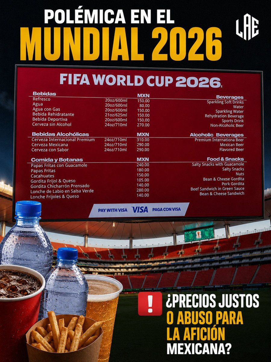 _laelastica's tweet photo. 🚨 POLÉMICA MUNDIALISTA

Se filtran los supuestos precios del Estadio Guadalajara para el Mundial 2026:

💧Agua: $80
🥤Refresco: $150
🍺Cerveza: $310
🍟Papas: $180
😳 ¿Precios normales para FIFA o un abuso para la afición mexicana?
👇Te leo.
#Mundial2026 #WorldCup2026 #México https://t.co/KAwSEb5ohL