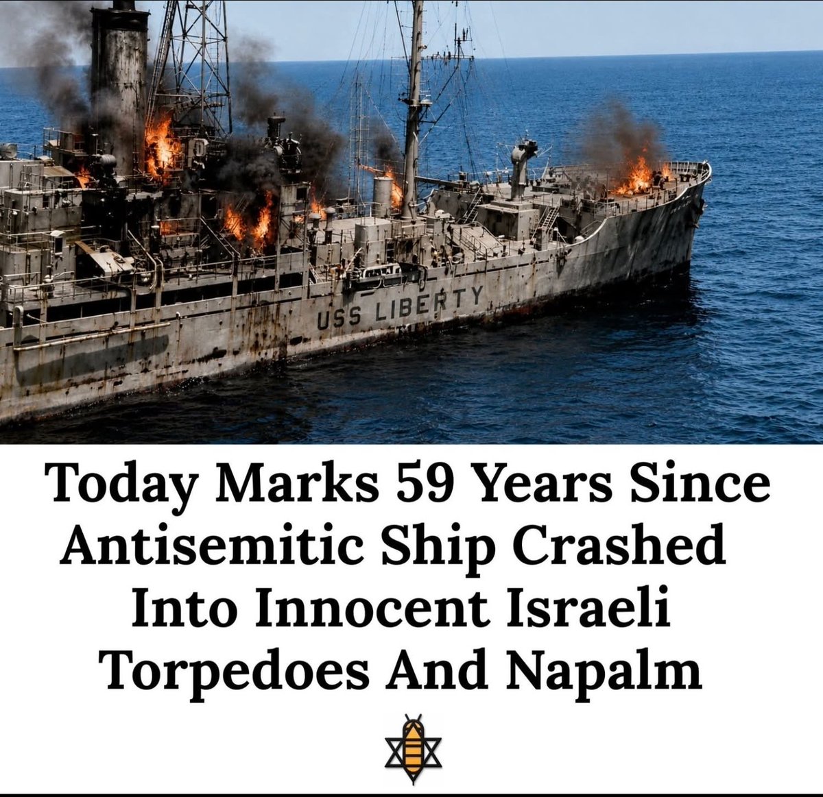 SolidSnakeVI's tweet photo. @VividProwess RIP to the American soldiers who died from being attacked by Jews 59 years ago. To get the US to attack Egypt Israel hit a ship with a US FLAG. Ment to have no survivors but also put a gag order on our brave survivors https://t.co/wSgjaRWesS