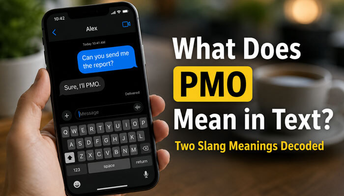 TycoonStoryCo's tweet photo. PMO is a common texting slang with two meanings:
✔ “Put Me On” → asking for recommendations
✔ “Pisses Me Off” → expressing frustration
💬 Meaning depends on context, tone & emojis.
https://t.co/XuBTdVMesh
#pmomeaning #textingslang #internetslang @discord @WhatsApp https://t.co/5bUJSMVR8z