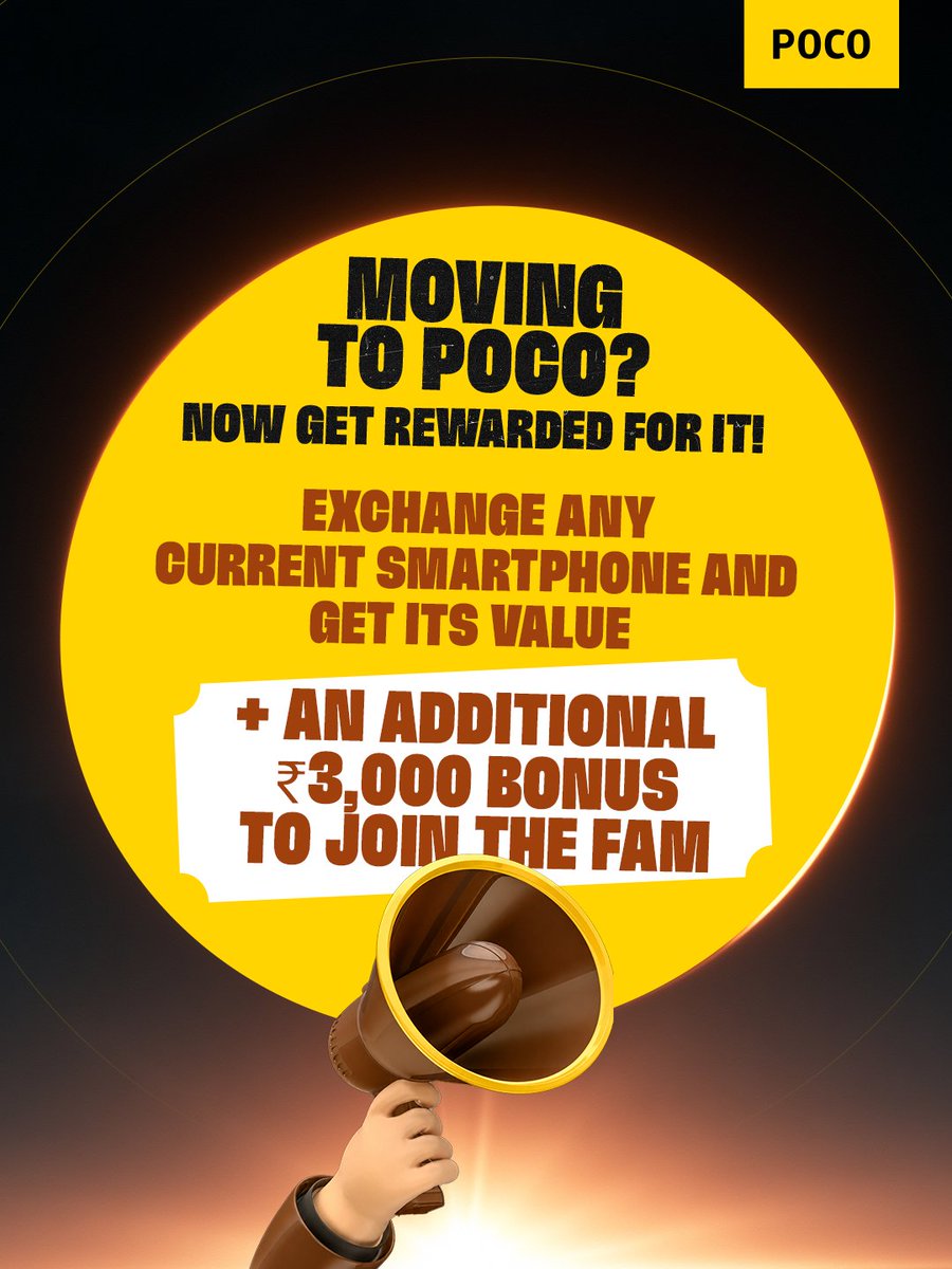 IndiaPOCO's tweet photo. Your old phone is your golden ticket to the brand-new #POCOX8ProMax

Trade up on #Flipkart today to unlock your phone's current exchange value + an additional ₹4,000 loyalty bonus (or ₹3,000 if you're switching brands).

#POCOIndia #Exchangeoffer https://t.co/JiCLELiKZN