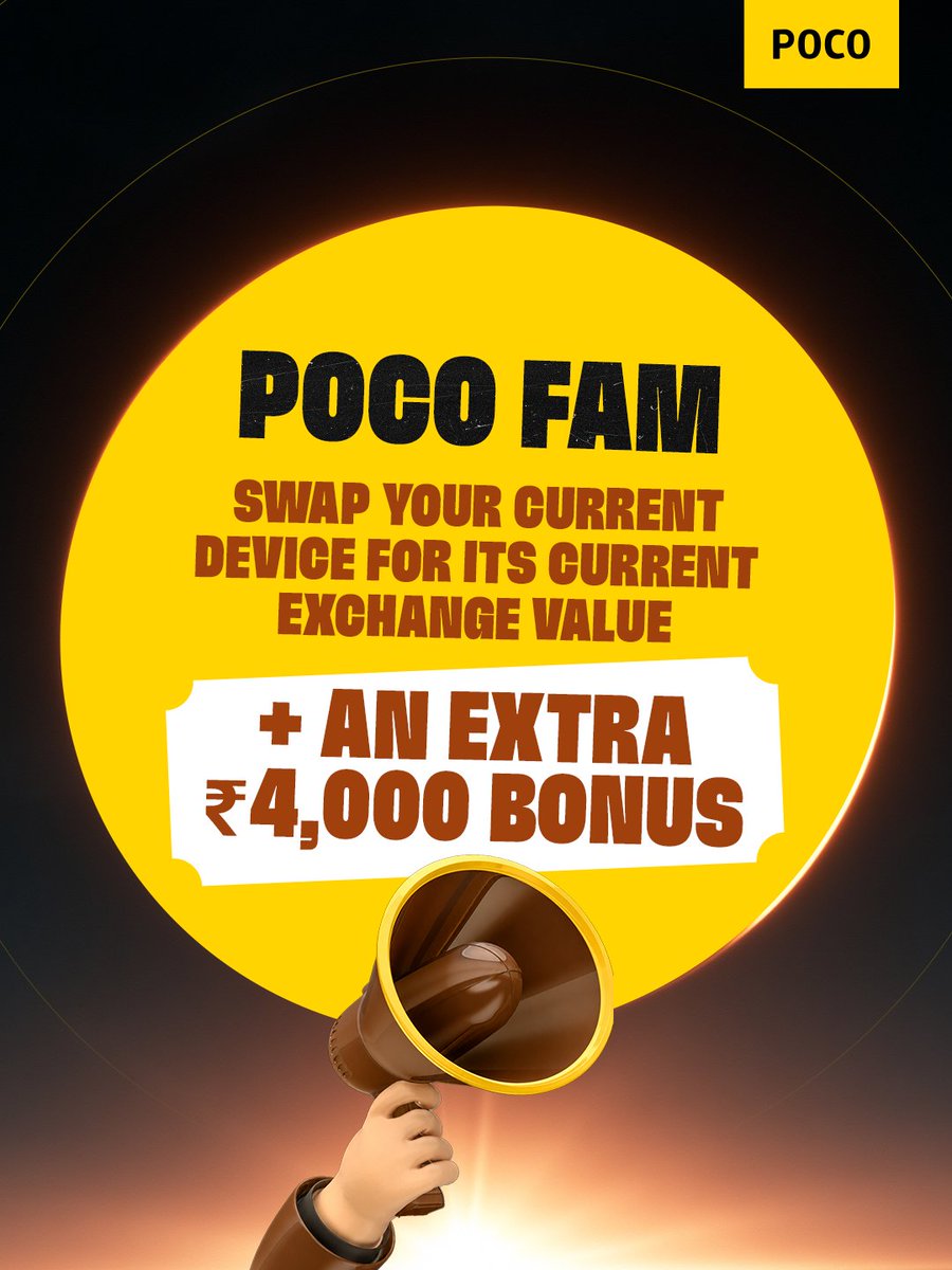 IndiaPOCO's tweet photo. Your old phone is your golden ticket to the brand-new #POCOX8ProMax

Trade up on #Flipkart today to unlock your phone's current exchange value + an additional ₹4,000 loyalty bonus (or ₹3,000 if you're switching brands).

#POCOIndia #Exchangeoffer https://t.co/JiCLELiKZN