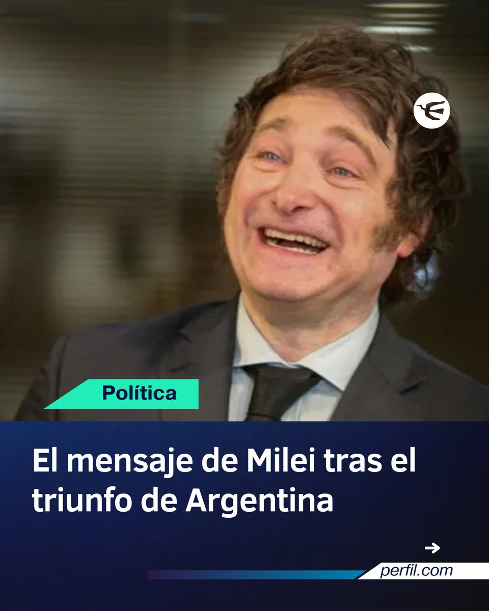 perfilcom's tweet photo. 🇦🇷 Javier Milei celebró en redes sociales la victoria de la Selección Argentina en su debut mundialista y compartió un mensaje dirigido al equipo de Lionel Scaloni.

⚽ El Presidente se sumó a la euforia de los hinchas tras el triunfo de la Albiceleste en el primer partido de la Copa del Mundo.

📲 Más información en https://t.co/XdKWrdy7Wm.