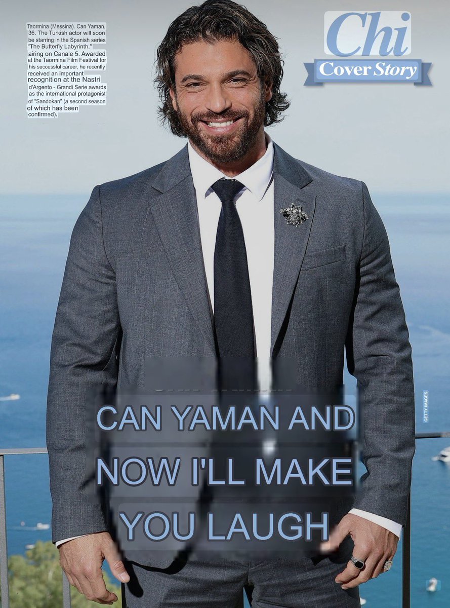 CanYamanNewsInt's tweet photo. 🇮🇹 🗞️ | CHI - #CanYaman - Now I will make you laugh -  COVER STORY 

Meanwhile, in July he is expected at two other festivals: the Benevento Cinema and Television and the Italia Global Series of Rimini and Riccione, where he #Sandokan will receive Nastro d’Argento International Fiction.