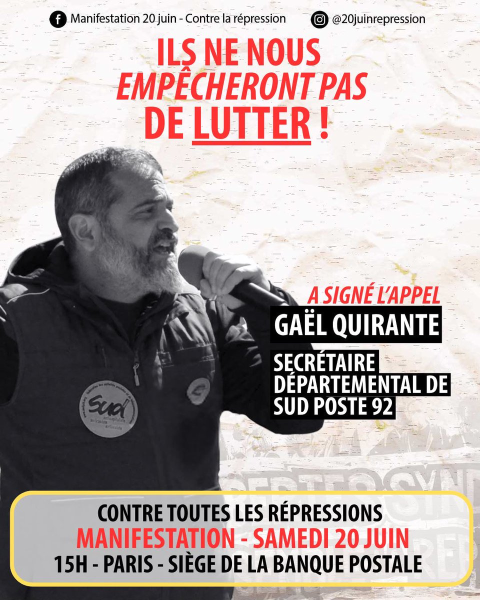 GaelQuirante's tweet photo. 💥J’AI SIGNÉ L’APPEL POUR LA MANIFESTATION DU 20 JUIN ! 

Regroupons-nous face à toutes les répressions, manifestons le 20 juin à 15h à Paris (115 rue de Sèvres, Métro Duroc)🔥✊

📍Du siège de la Banque postale en passant par le ministère des Affaires Étrangères pour finir au ministère du Travail. 

‼️Pour lire l’appel, signer et voir les signataires : https://t.co/ou19GVFK6p,

🔥Ils ne nous empêcheront pas de lutter !!!