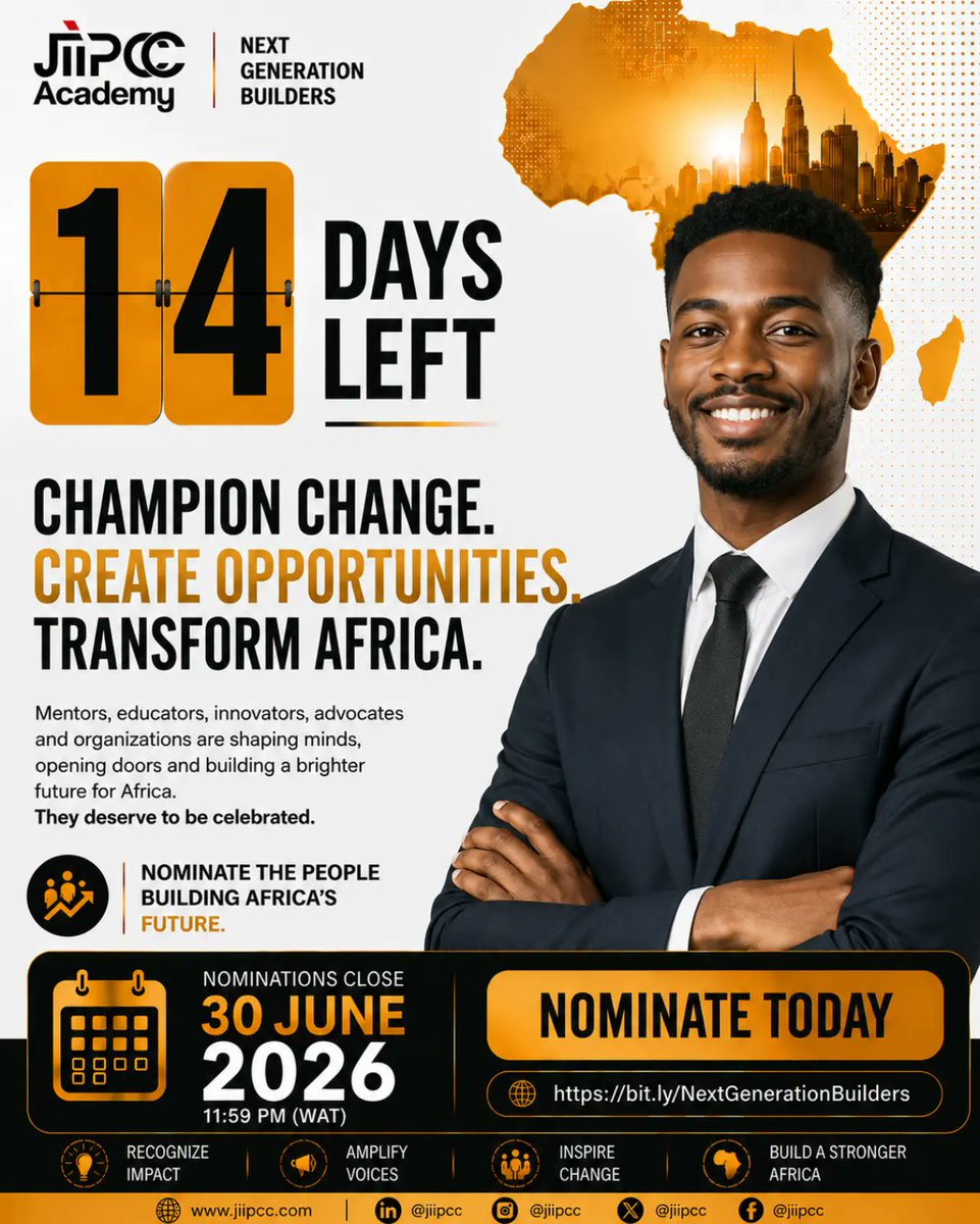 JIIPCC's tweet photo. Haven't submitted your nomination yet? Now is the time to recognize the leaders, innovators, mentors, organizations, and changemakers shaping Africa's future.

🔗 Submit your nomination: https://t.co/2B2PjHEu7t…
Deadline: 30 June 2026 
#JIIPCCAcademy #NextGenerationBuildersAward https://t.co/l634KwYyrM