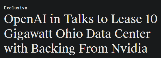 Futurenvesting's tweet photo. OpenAI is reportedly in advanced talks to lease a massive 10GW AI data center campus in Ohio, according to The Information.

The project could cost over $500B+ when fully built out, with Nvidia potentially providing credit support and OpenAI using Nvidia hardware.

OpenAI, Nvidia, and SoftBank may be moving toward one of the largest AI infrastructure buildouts ever.

As a reminder, this is only ONE AI lab, and they are exploring buildouts of 10-GW data centers... (equal power to roughly ~7.5m American homes per year!)

This is the exact opposite signal we saw from the reported delays at Crusoe's data centers. Very bullish!