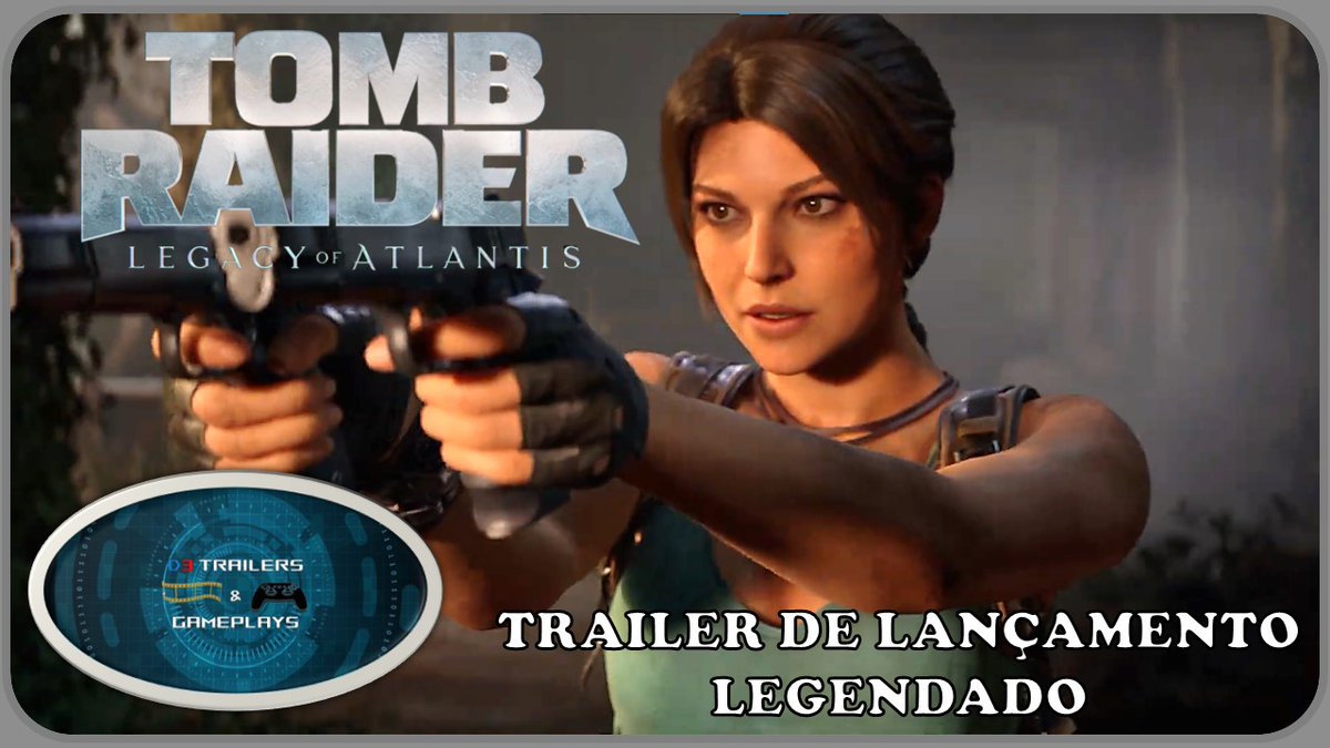 D3Trailers's tweet photo. D3 Trailers &amp; Gameplays: Tomb Raider: Legacy of Atlantis - Trailer de Lança... https://t.co/fDBAgwnL6C 

#tombraider #laracroft #legacyofatlantis #game https://t.co/85Vla0DofN