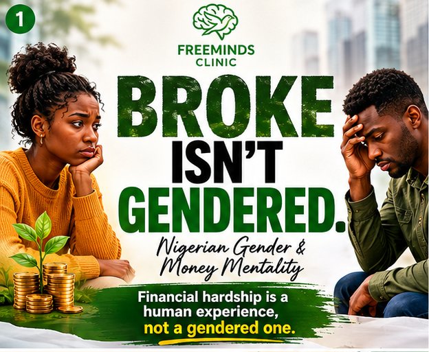 FreemindsClinic's tweet photo. In Nigeria, broke isn’t gendered.  
But the advice we get is.  

Aunty/Girlfriend: “Marry rich”  
Uncle/Brother: “Go hustle”  

Same struggle. Different scripts.  
Which one have YOU heard most? 👇

If money wahala is weighing on your mental health, FreeMinds Clinic is here. https://t.co/K6EHEURHMR