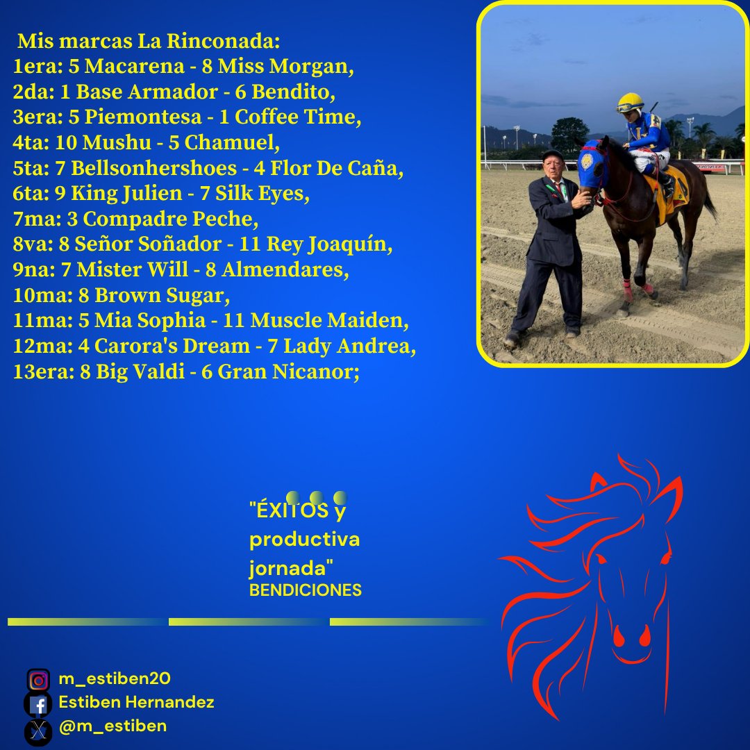 m_estiben's tweet photo. #Hipismo Mis marcas Domingo La Rinconada Ojo: De haber retirados se cambiaran con anticipación, otra cosa si no les gusta ninguno no los jueguen; ya que no es obligado, bendiciones
A nombre del Grupo Ganadores de Alturas y Sport de Animalitos https://t.co/HCneQTj4pD @Guaro_Hipico https://t.co/733XQ5mZiA