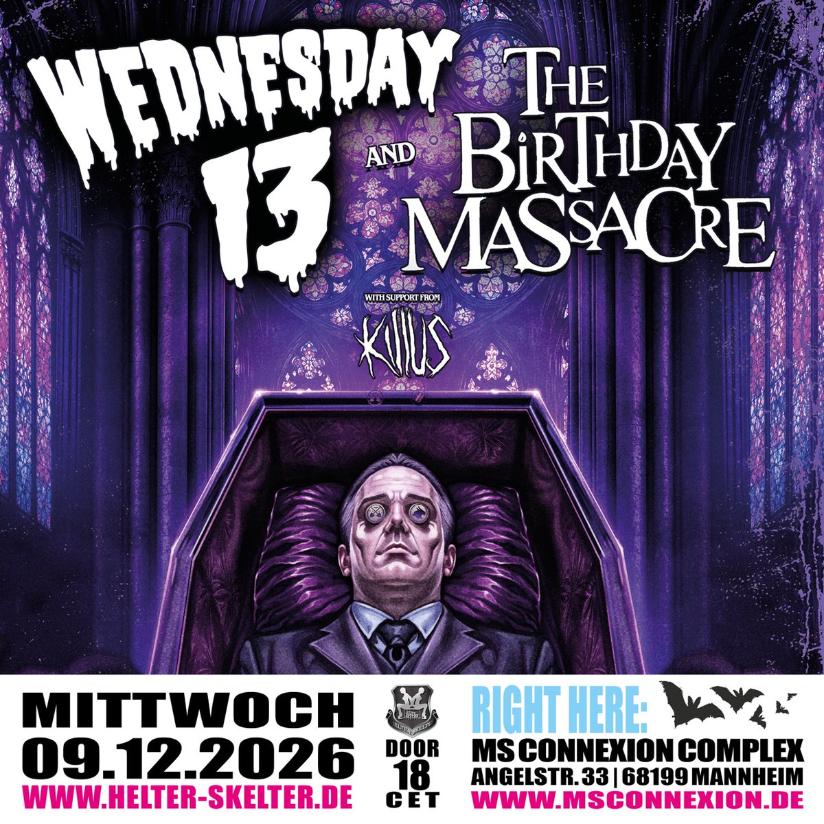 MSConnexion's tweet photo. WEDNESDAY13 &amp; THE BIRTHDAY MASSACRE
MI / 09.12.2026 / 18 CET @ MSC2
➡️ https://t.co/lBg97TQNpk
#Wednesday13 #TheBirthdayMassacre #Killus https://t.co/2vJctuKHRM