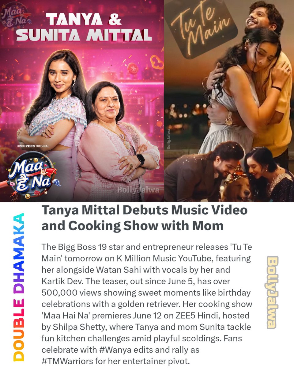 BollyJalwa's tweet photo. It's double dhamaka for Tanya fans, as they gear up for Tanya's new show Maa Hai Na (with mumma Mittal) and MV Tu Te Main.
Trending news highlights rally by fans as #TMWarriors

#tanyamittal #TanyaKaParivar #maahaina #tutemain @itanyamittal https://t.co/1w1ZWmvbpH
