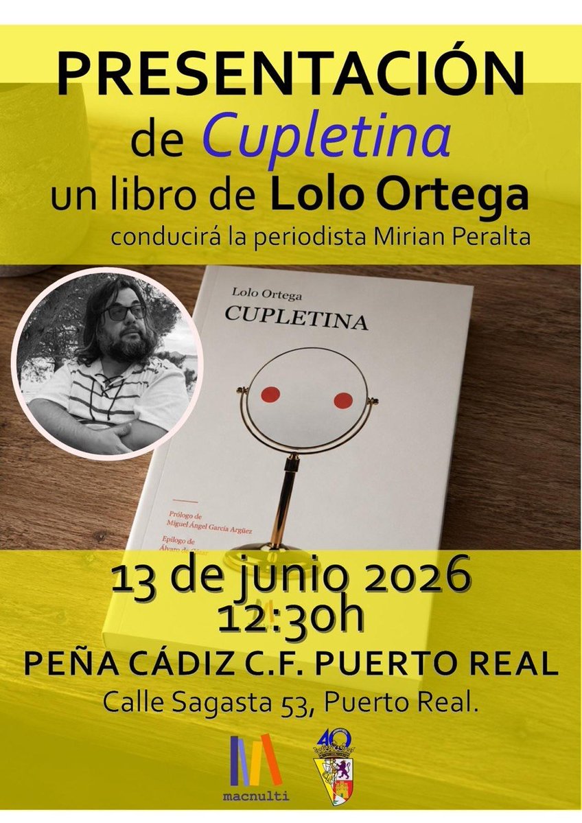 macnulti's tweet photo. La mejor opción para la mañana del sábado para los que estéis en Puerto Real: Lolo Ortega presentará CUPLETINA en un acto conducido por la periodista Mirian Peralta. @mirianperaltag @LolOrtegaP https://t.co/uZuAALm1hR