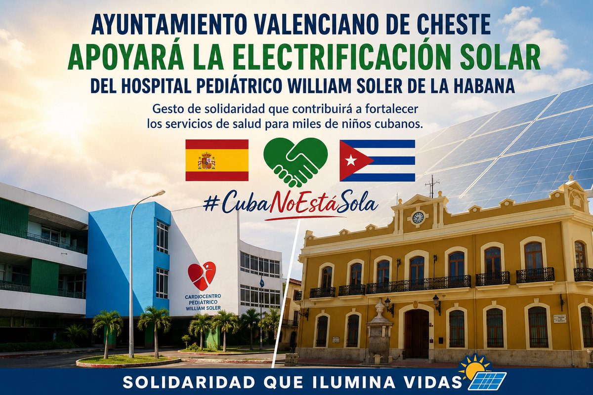 embaCubaEspana's tweet photo. 🇪🇸🇨🇺 Ayuntamiento valenciano de Cheste apoyará la electrificación solar del Hospital Pediátrico William Soler de La Habana. Gesto de solidaridad que contribuirá a fortalecer los servicios de salud para miles de niños cubanos. #CubaNoEstáSola https://t.co/6A18nD9cJ0
