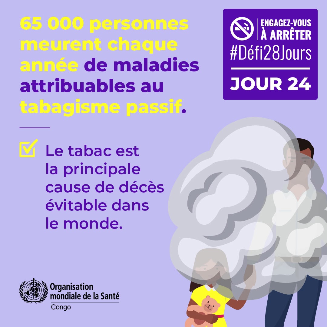 DuVisionnaire's tweet photo. 🚭 Le tabagisme passif tue aussi. Chaque année, des milliers de personnes perdent la vie à cause de l’exposition à la fumée de tabac. Protégeons nos proches en privilégiant des espaces 100 % sans tabac.

#Défi28jours #Jour24 #OMSCongo https://t.co/Uj35xsiawI