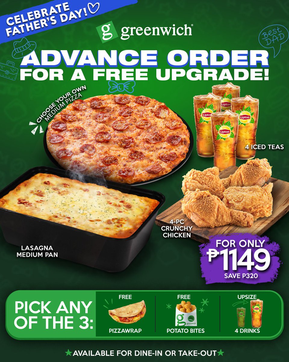 greenwichpizza's tweet photo. Dad deserves every layer of SARAP!

You can now advance order our Dad Loves Lasagna combo and get FREE Dad Upgrade on us:

✨ FREE Pizzawrap
✨ FREE Potato Bites
✨ FREE Drinks Upsize

Advance order until June 20 at your nearest Greenwich store and enjoy a free upgrade on us. https://t.co/EgtrQv186E