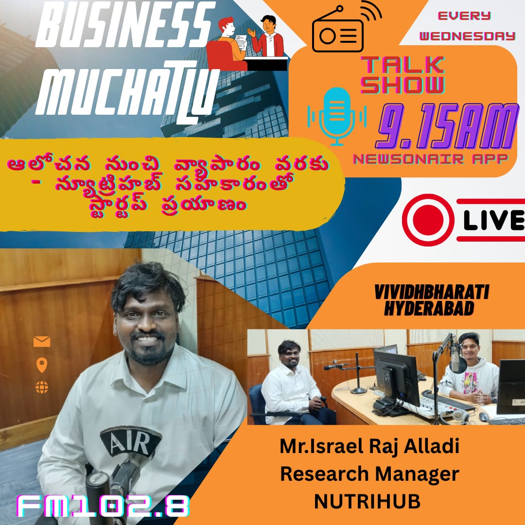 AirCbshyd's tweet photo. #BusinessMuchatlu from 9.15am to 10am
every wednesday VividhBharatiHydfm102.8
Alochana nunchi Vyaparam varaku 
NutriHub Sahakaram tho Start Up Prayanam
Mr. Israel Raj Alladi
NUTRIHUB https://t.co/MIeUuy4I82