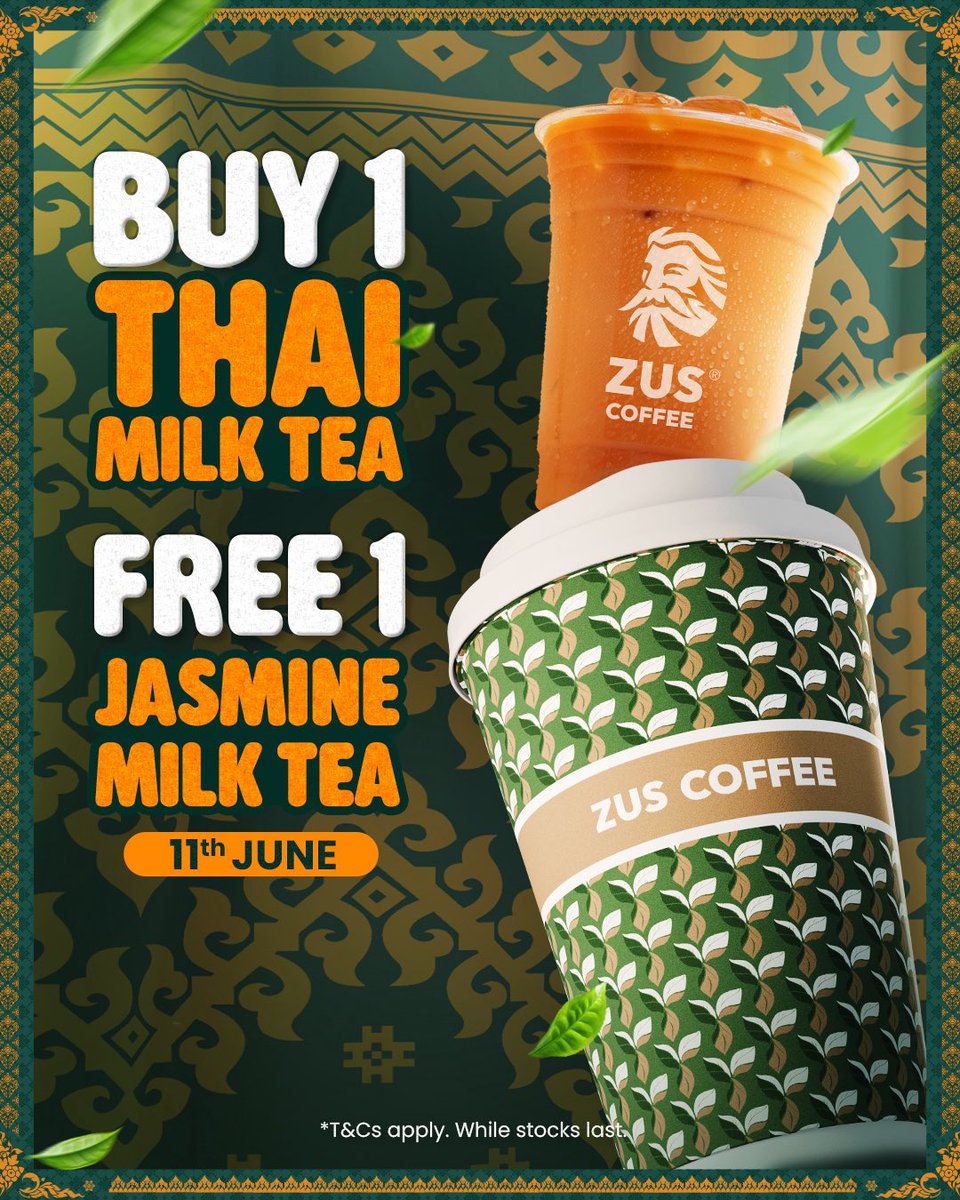 ZUSCoffee's tweet photo. On 11 June, purchase any Thai Milk Tea Series and get ONE (1) FREE Jasmine Milk Tea. 🍵 
Because tea time is better when it comes in pairs. 💚 

Applicable for: 
🧡 Iced Thai Milk Tea 
🍃 Thai Green Chai Mai 
❄️ Thai Tea Jelly Frappé https://t.co/IkpO0YancG