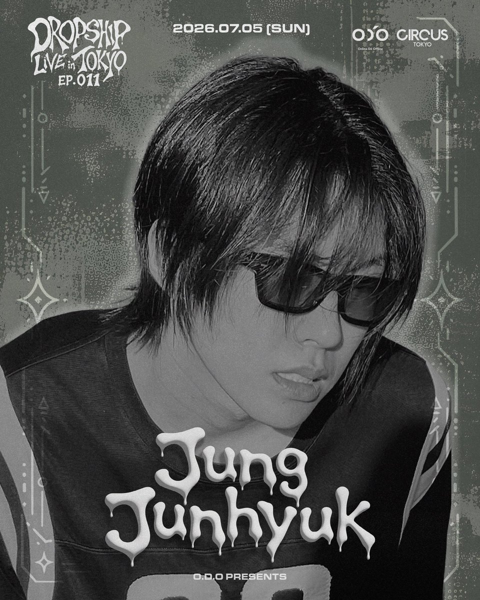 onlinedeoffline's tweet photo. [𝗢.𝗗.𝗢 𝗣𝗿𝗲𝘀𝗲𝗻𝘁𝘀]
𝗗𝗥𝗢𝗣𝗦𝗛𝗜𝗣𝗟𝗜𝗩𝗘 𝗜𝗡 𝗝𝗔𝗣𝗔𝗡 𝗘𝗣.𝟬𝟭𝟭

[𝗔𝗿𝘁𝗶𝘀𝘁 𝗟𝗶𝗻𝗲𝘂𝗽]
𝗠𝗮𝗿𝘃
𝗡𝗼𝘀𝘂𝗻
𝗝𝘂𝗻𝗴 𝗝𝘂𝗻𝗵𝘆𝘂𝗸

■ 日時
2026年7月5日（日）
開場：VIP 16:00／一般 17:30
開演：18:00

■ 会場
CIRCUS TOKYO
※オールスタンディング／1ドリンク別途必要／未成年入場可／整理番号あり（決済順）

⸻

■ チケット種類

【VIP】 15,000円
・16:00 優先入場（※時間厳守）
・アーティスト3名と同時に写真撮影（開演前に実施、ご自身の携帯またはカメラをご持参ください）
・サイン入りポスター 

【一般（General Admission）】 8,000円
・17:30 入場開始

⸻

■ チケット販売
販売開始：2026年 6月 15日 （月）20:00〜
販売サイト：ZAIKO
購入リンク：https://t.co/HJ4Vr6bcDX

⸻

■注意事項
【入場について】
* VIP特典撮影終了後、チケット購入時の入場番号順にご入場いただきます。

【撮影について】
* VIPのお客様は必ずご自身の撮影機器（携帯電話など）をご持参ください。（お客様の携帯電話を使用し、スタッフが撮影いたします）

【プレゼントのお渡しについて】
* VIP写真撮影時に、アーティストへ直接プレゼントをお渡しいただけます。

⸻⸻⸻⸻

■ 일시
2026년 7월 5일 (일)
입장 : VIP 16:00 / 일반 17:30
공연 시작 : 18:00

■ 공연장
CIRCUS TOKYO
※올 스탠딩 / 1드링크 별도 구매 필요 / 미성년자 입장 가능 / 정리 번호 있음 (결제 순서순)

⸻

■ 티켓 종류

【VIP】 15,000엔
・16:00 우선 입장 (※시간 엄수)
・아티스트 3명과 동시에 사진 촬영 (공연 전 실시, 본인의 휴대폰 또는 카메라를 지참해 주세요)
・사인 포스터

【일반】 8,000엔
・17:30 입장 시작

⸻

■ 티켓 판매
판매 시작 : 2026년 6월 15일 (월) 20:00~
판매 사이트 : ZAIKO
구매 링크 : https://t.co/HJ4Vr6bcDX

■ 유의사항
【입장 관련】
* VIP 촬영 진행 후 티켓 구매 입장 번호 순서에 맞춰서 입장 진행됩니다.

【촬영 관련】
* VIP는 반드시 본인의 촬영 기기(휴대폰 등)를 지참해 주세요. (관객분의 휴대폰으로 스태프가 직접 촬영)

【선물 전달】
* VIP 사진 촬영 시 아티스트에게 직접 선물 전달 가능합니다.

#DROPSHIPLIVE #ODO #Marv #Nosun #JungJunhyuk