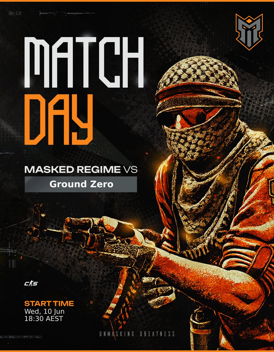 MaskedRegimeES's tweet photo. Our biggest test yet.
We face Ground Zero at 18:30 AEST for our first @dfragtv Open 5 match!
Loyalists, show up and show out in the replies.
🕕 Time: 18:30 AEST
🏆 League: Dfrag Open 5
#UnmaskingGreatness #ESEA #CS2 🟠 ⚫ 🥷 https://t.co/L5yqSKKfv3