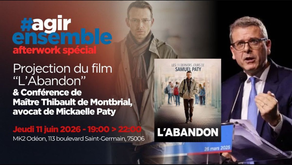 MontbrialAvocat's tweet photo. Je vous retrouve ce jeudi soir à 19h à Paris au cinéma MK2 Odéon pour 
🔹la projection du film « L’abandon » 
🔹une conférence sur les suites judiciaires de l’assassinat de Samuel #Paty 
#islamisme #terrorisme 
#avocat #justice #procès 
@cab_montbrial https://t.co/ddwZnx4nFI