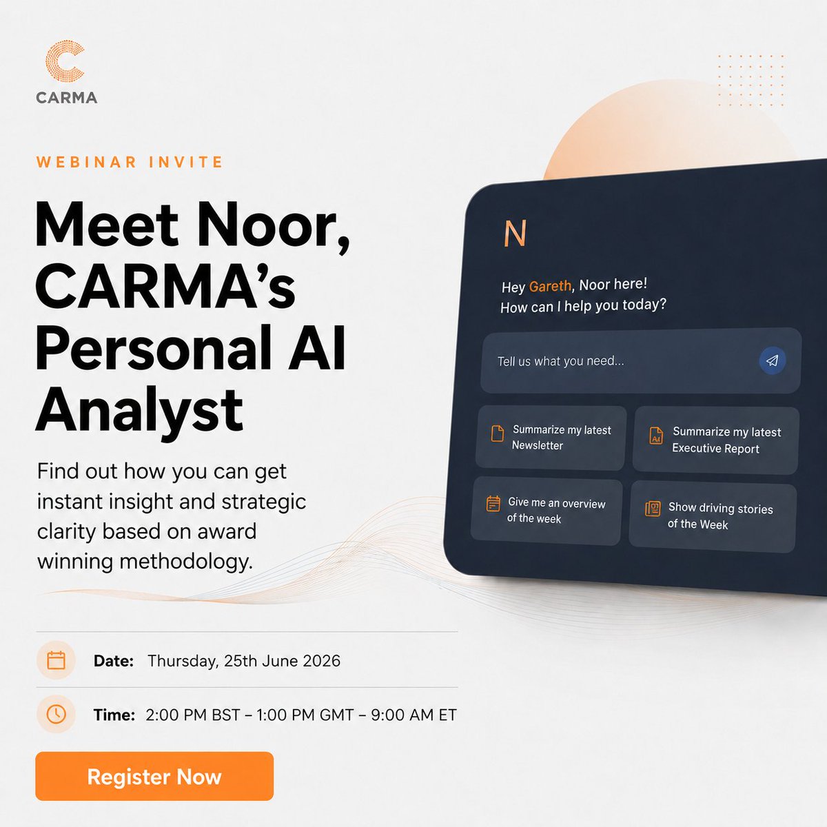 CARMA's tweet photo. How much time does your team lose turning media coverage into answers?

Join CARMA’s webinar to see how Noor, CARMA’s personal AI analyst, brings key signals into focus and delivers instant insights and strategic clarity.

25 June | 2 PM BST | 9 AM ET

🔗👉https://t.co/2w4DCs2gih https://t.co/l8xDb8uBhQ
