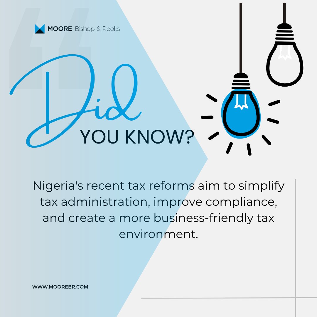 _MooreBR's tweet photo. As Nigeria's tax framework continues to evolve, understanding these reforms is essential for maintaining compliance, managing risk, and driving sustainable business growth.

How prepared is your organization for the future of tax administration?

#TaxReform #NigeriaTax #TaxCompliance #Accounting #Audit #MooreBishopAndRooks