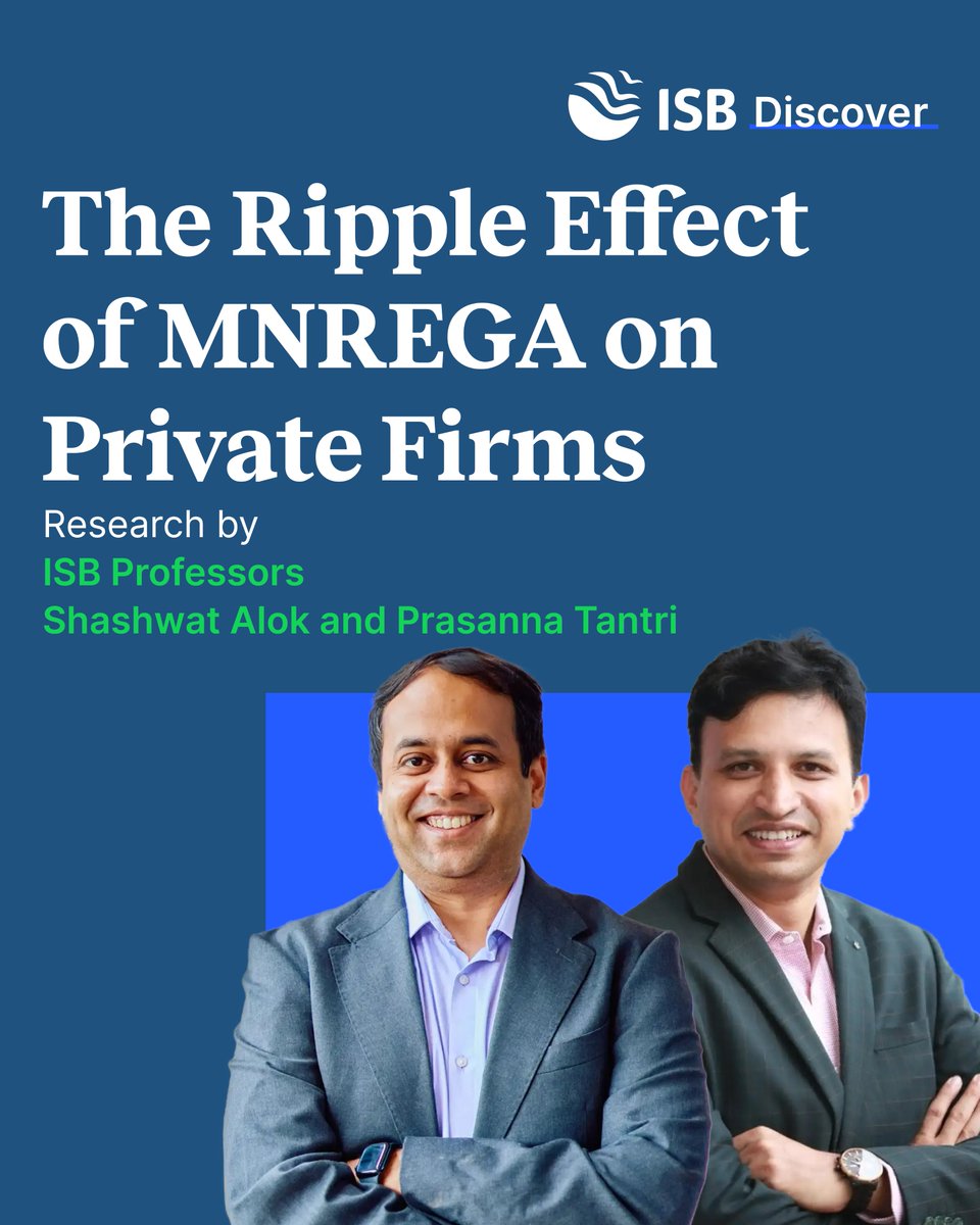 ISBDiscover's tweet photo. #MNREGA boosted rural incomes, but it also reshaped India’s factory jobs. Study by ISB Profs @TantriPrasanna &amp; @DrShashwatAlok finds unexpected labour shifts inside private firms. Read here: https://t.co/X0Q4Fhj9aQ https://t.co/e2hNPXO9Jm
