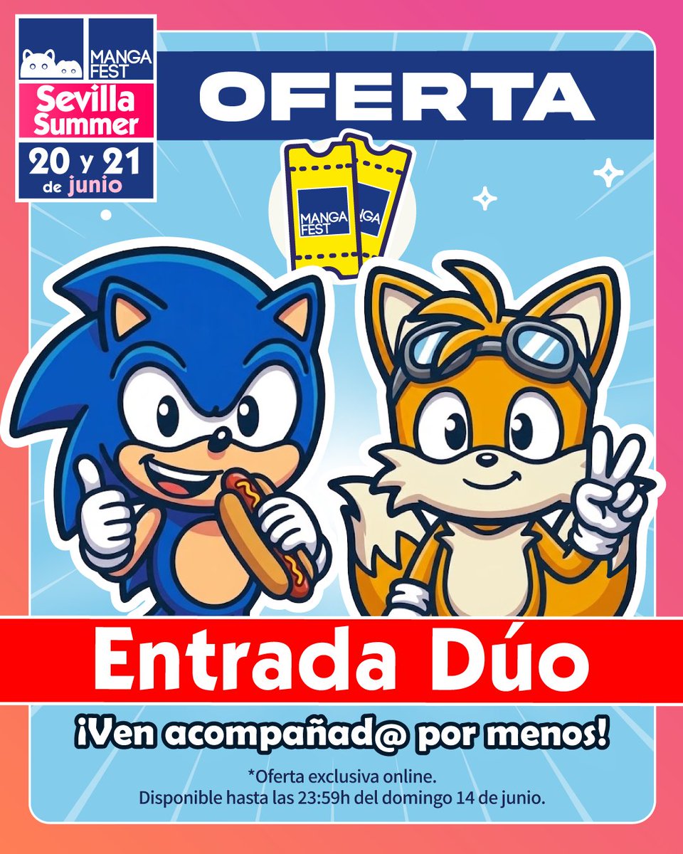 Mangafest's tweet photo. ✨ Plan para dos en Mangafest Sevilla Summer

Hazte con la Entrada Dúo, ven con quien tú quieras y disfrutad del evento a precio reducido
Una oferta exclusiva online para sábado o domingo

⏳ Disponible hasta las 23:59h del domingo 14 de junio
No la dejes escapar 🔥

📅 20 y 21 de junio
📍 @fibesevilla 
💻 https://t.co/2Do0OeLQiq