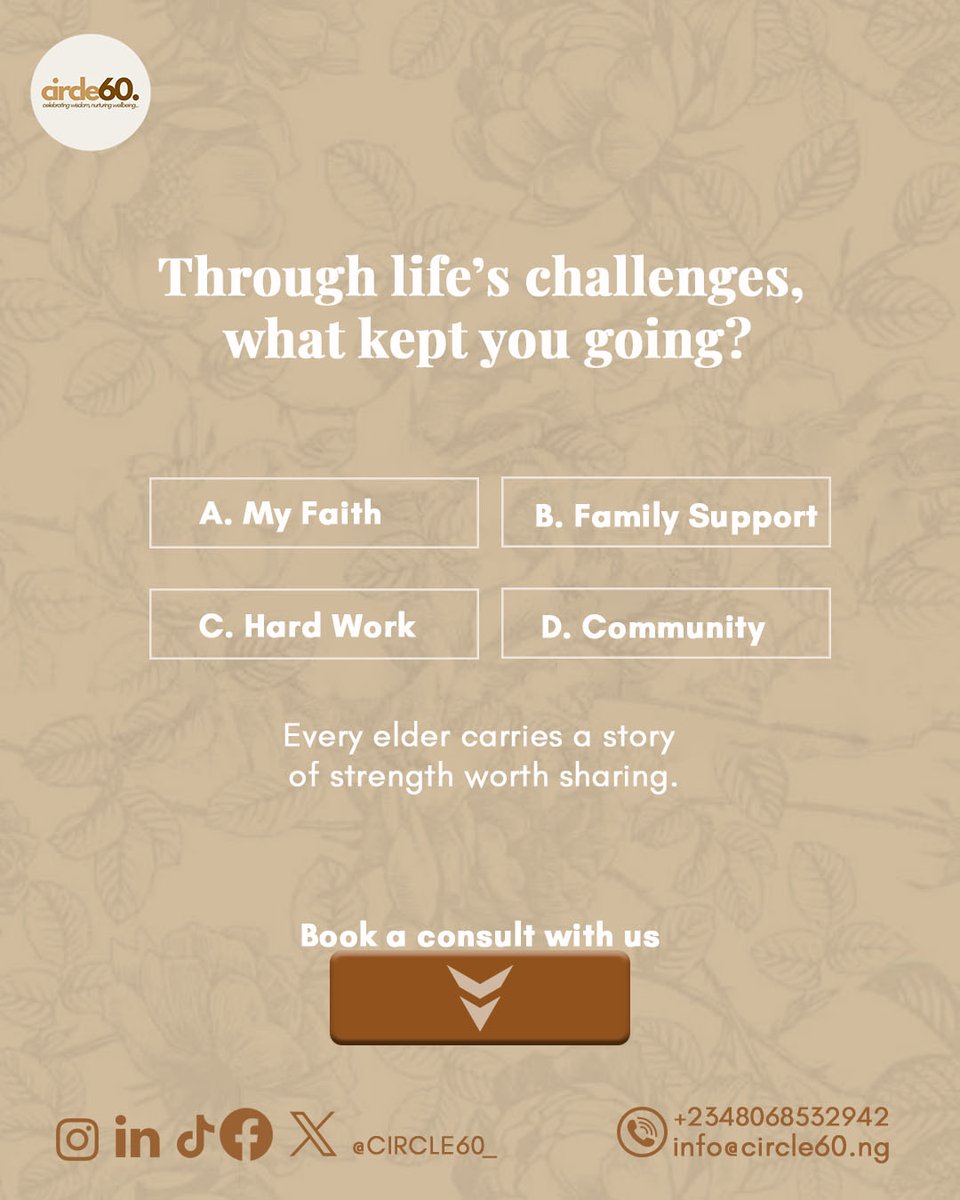 Circle60_'s tweet photo. Every elder carries a story of resilience. 

Through life's highs and lows, faith, family, hard work, and community have been sources of strength for many.

What kept you going through life's challenges?

Book a consult:
info@circle60.ng
 #ElderCareNigeria #CommunityCare #Ageing https://t.co/MPQTqQQglg