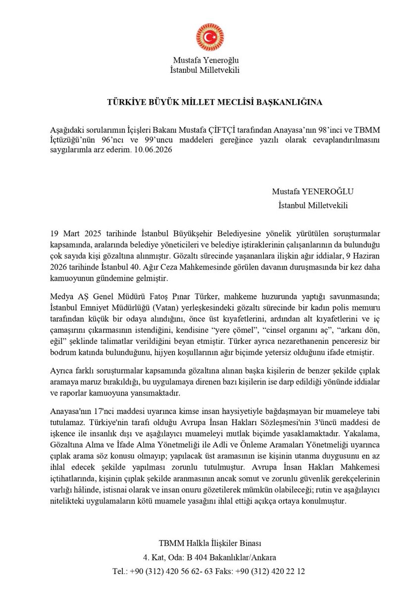 myeneroglu's tweet photo. Fatoş Pınar Türker’in mahkemede dile getirdiği çıplak arama iddiaları hakkında İçişleri Bakanı Mustafa Çiftçi'ye soru önergesi verdim. 👇🏼

“Pınar Hanım, yaşadıklarını mahkeme salonunda açıkça ve tüm ayrıntılarıyla dile getirme cesaretini göstermiştir. İyi ki anlatmıştır; çünkü bu kahredici uygulamayla ancak toplum olarak açıkça yüzleşirsek mücadele edebiliriz. 

Yüzleşmediğimiz takdirde bu uygulamalar ne ortadan kaldırılabilir ne de önlenebilir; aksine geçmişte de devamlı yapıldığı gibi yalanlanır ve üzeri örtülür.

Gözaltında çıplak arama hukukumuzda yeri olmayan, insan onurunu yok sayan bir saldırıdır. Suç isnadı ne olursa olsun hiç kimse insan onuruyla bağdaşmayan muameleye tabi tutulamaz.

Bu iddialar karşısında sessiz kalınamaz; derhal etkin bir soruşturma başlatılmalıdır."

https://t.co/TkmqBJukQZ